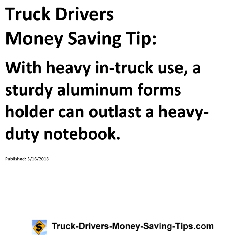 Truck Drivers Money Saving Tip for 03-16-2018