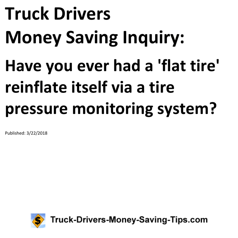 Truck Drivers Money Saving Inquiry for 03-22-2018