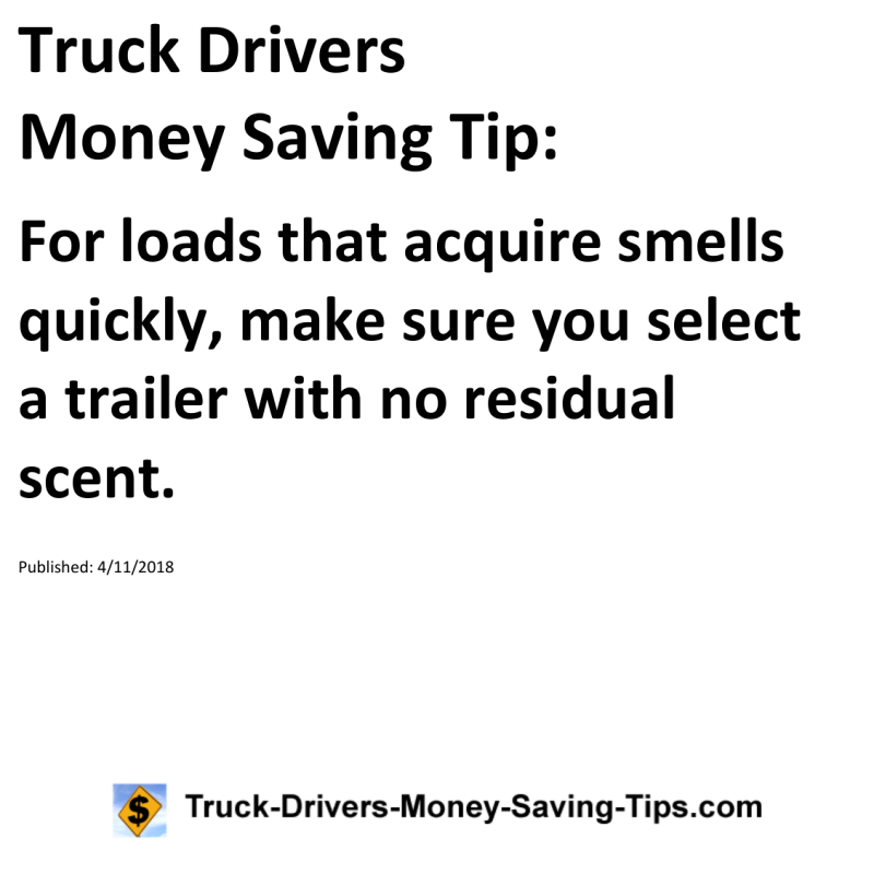 Truck Drivers Money Saving Tip for 04-11-2018