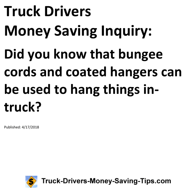 Truck Drivers Money Saving Inquiry for 04-17-2018