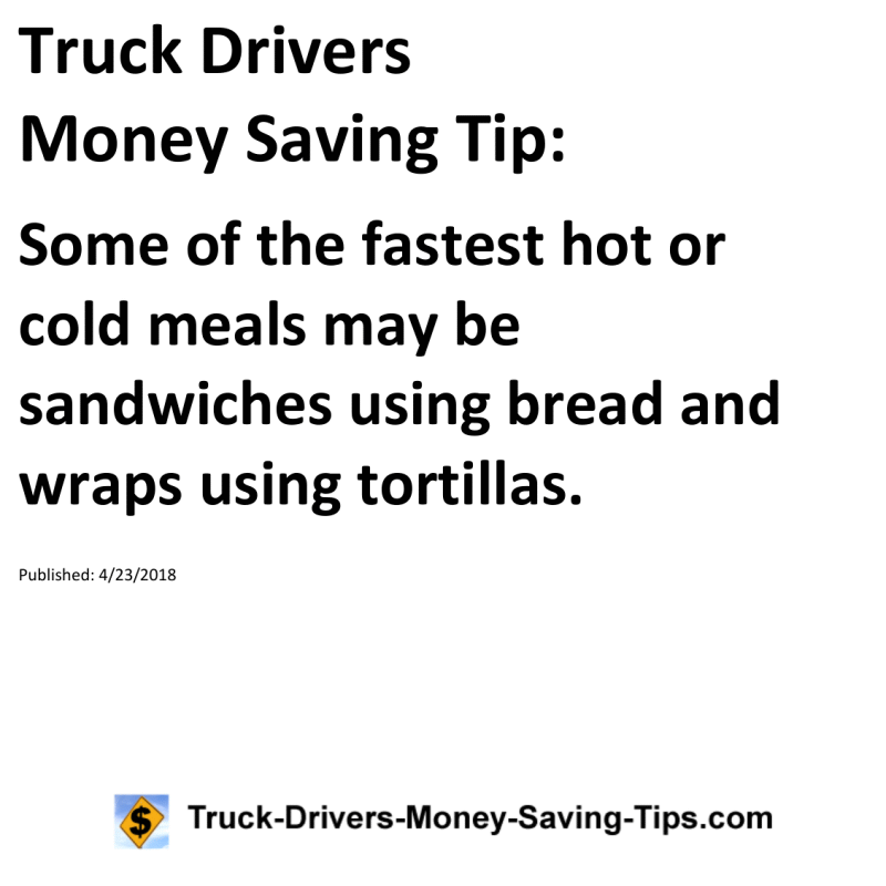 Truck Drivers Money Saving Tip for 04-23-2018