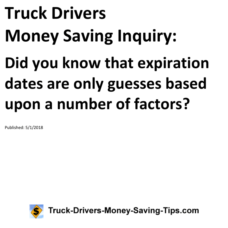 Truck Drivers Money Saving Inquiry for 05-01-2018