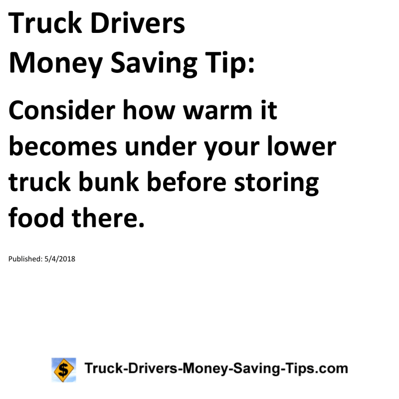 Truck Drivers Money Saving Tip for 05-04-2018