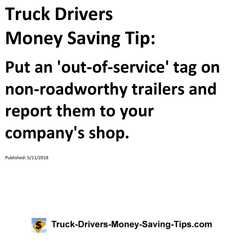 Truck Drivers Money Saving Tip for 05-11-2018