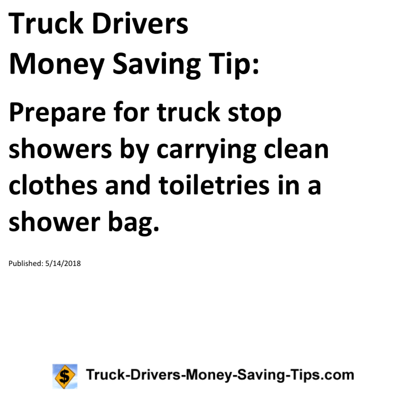 Truck Drivers Money Saving Tip for 05-14-2018