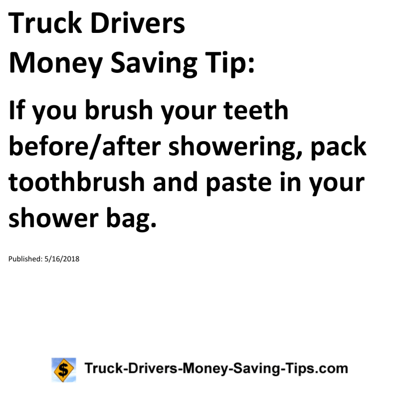 Truck Drivers Money Saving Tip for 05-16-2018