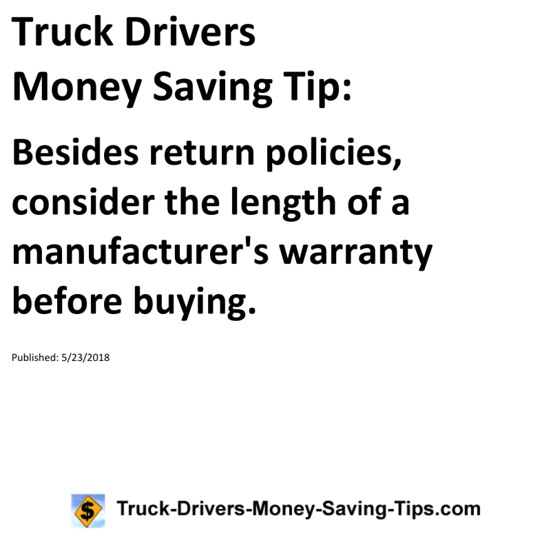 Truck Drivers Money Saving Tip for 05-23-2018