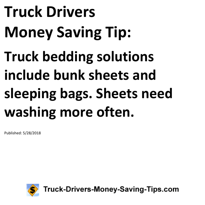 Truck Drivers Money Saving Tip for 05-28-2018