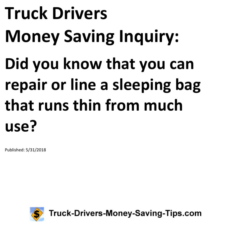 Truck Drivers Money Saving Inquiry for 05-31-2018