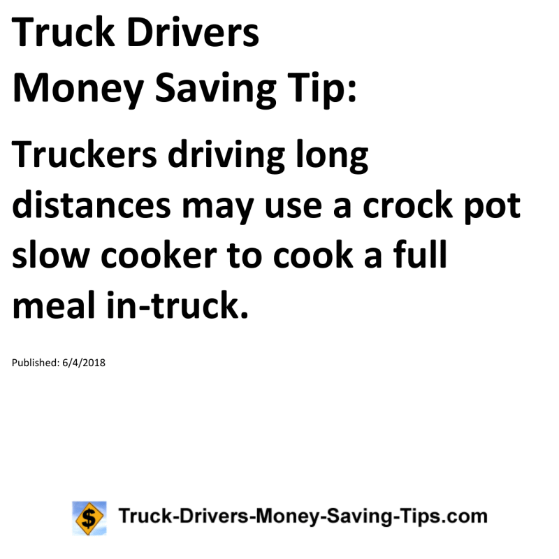 Truck Drivers Money Saving Tip for 06-04-2018