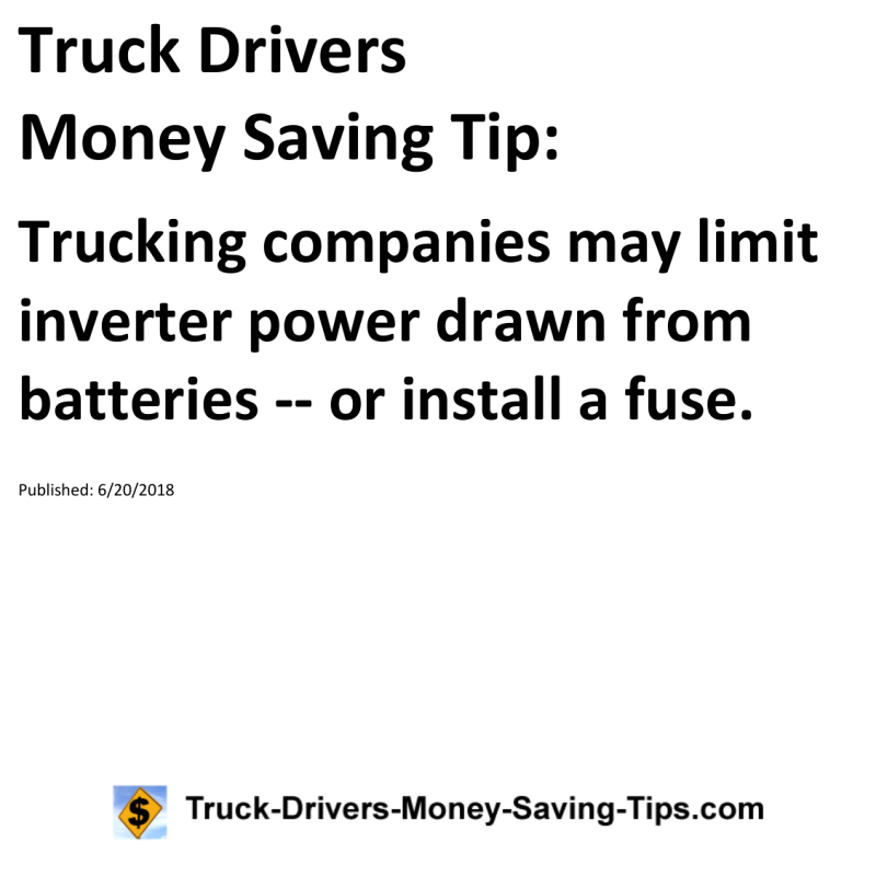 Truck Drivers Money Saving Tip for 06-20-2018