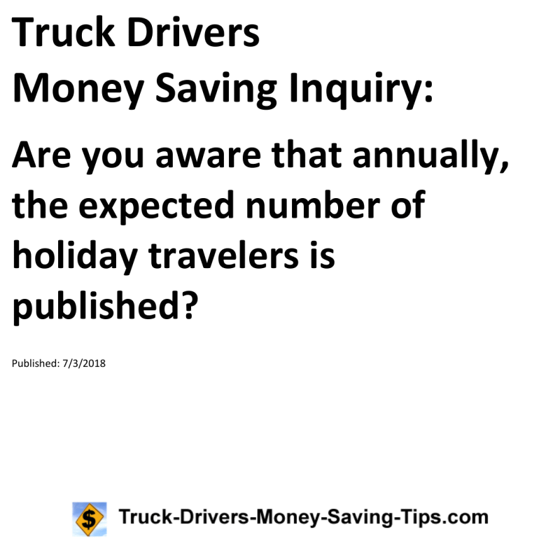 Truck Drivers Money Saving Inquiry for 07-03-2018