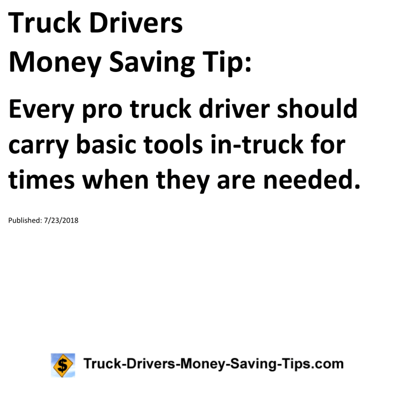 Truck Drivers Money Saving Tip for 07-23-2018