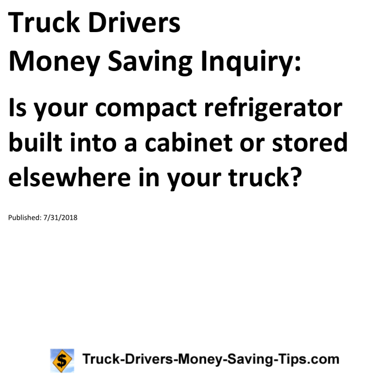 Truck Drivers Money Saving Inquiry for 07-31-2018