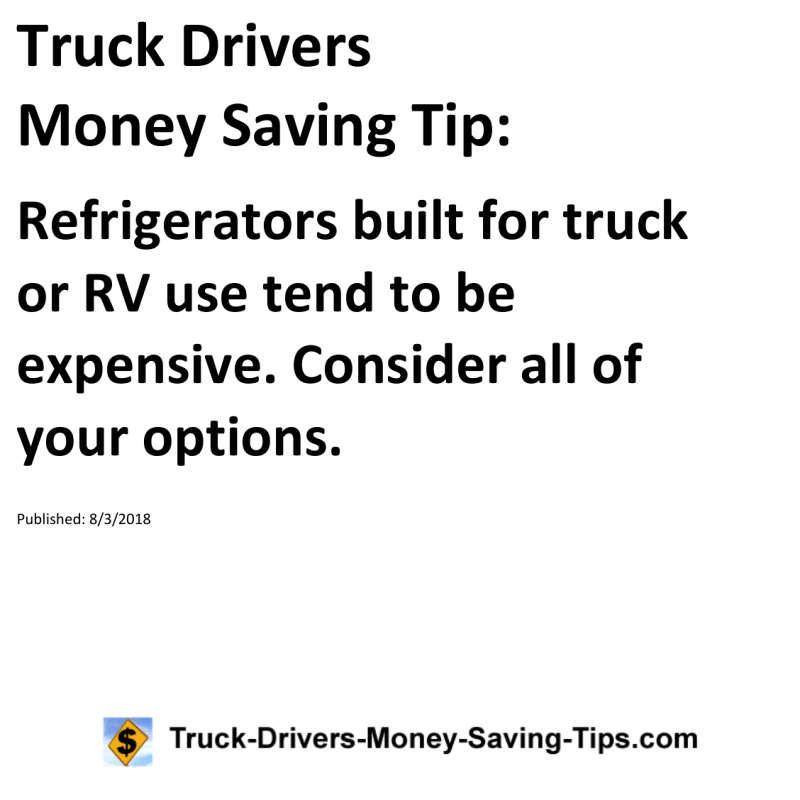 Truck Drivers Money Saving Tip for 08-03-2018