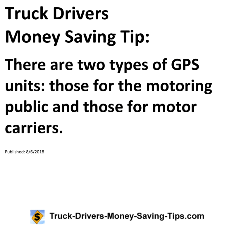 Truck Drivers Money Saving Tip for 08-06-2018