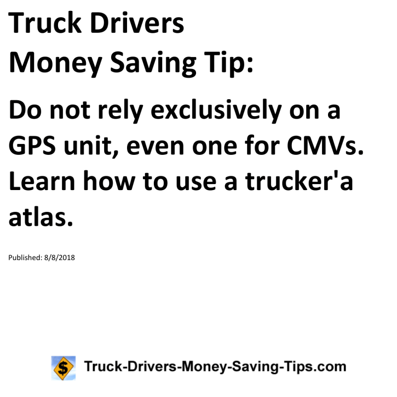 Truck Drivers Money Saving Tip for 08-08-2018