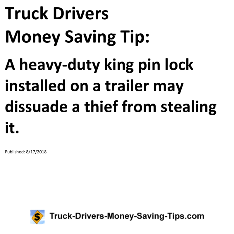 Truck Drivers Money Saving Tip for 08-17-2018