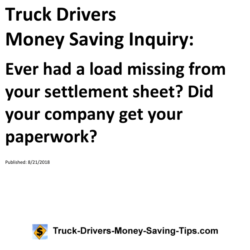 Truck Drivers Money Saving Inquiry for 08-21-2018