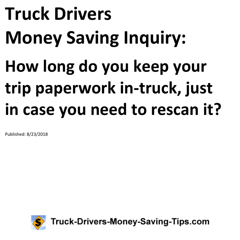 Truck Drivers Money Saving Inquiry for 08-23-2018