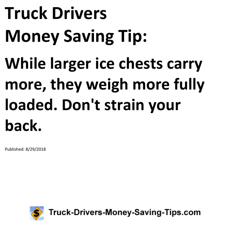 Truck Drivers Money Saving Tip for 08-29-2018