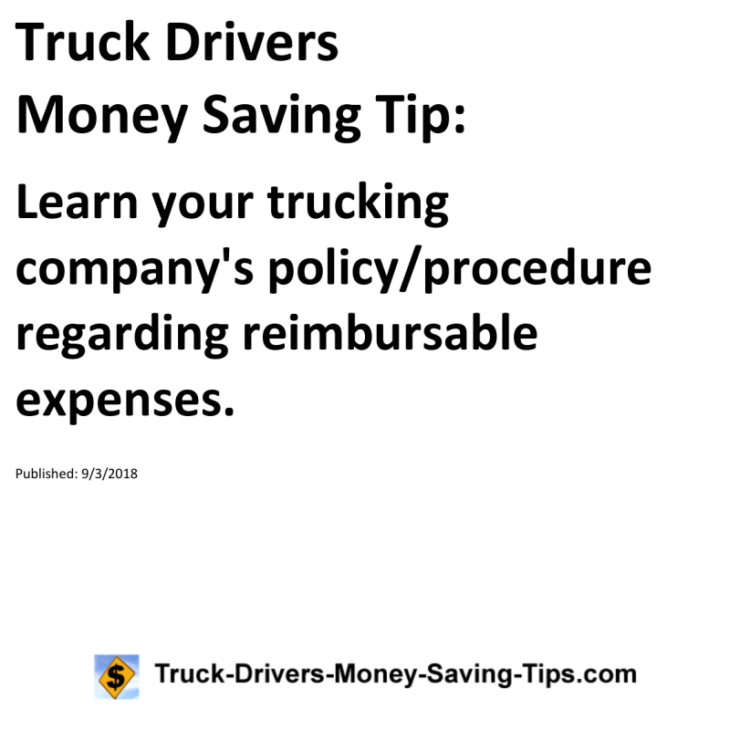 Truck Drivers Money Saving Tip for 09-03-2018