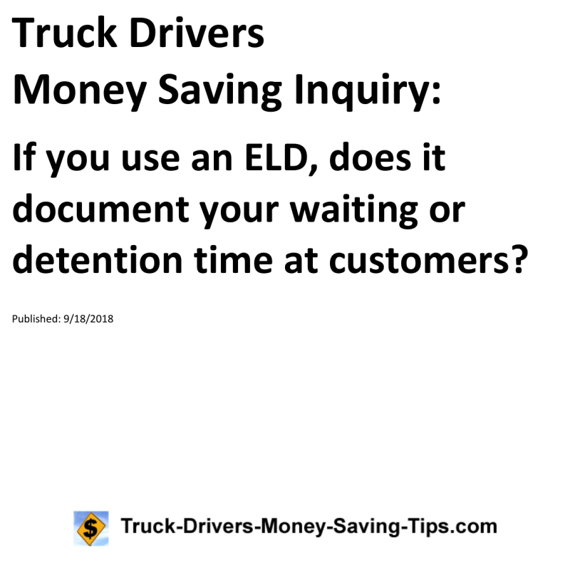 Truck Drivers Money Saving Inquiry for 09-18-2018