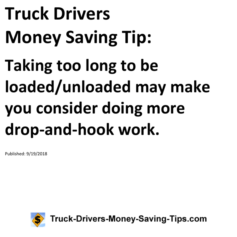 Truck Drivers Money Saving Tip for 09-19-2018