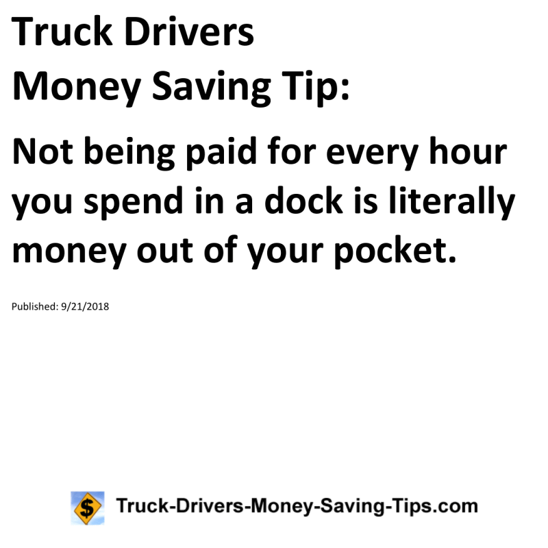 Truck Drivers Money Saving Tip for 09-21-2018