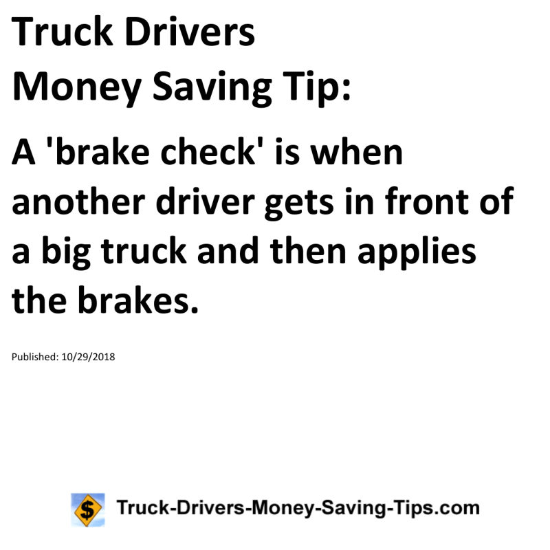 Truck Drivers Money Saving Tip for 10-29-2018