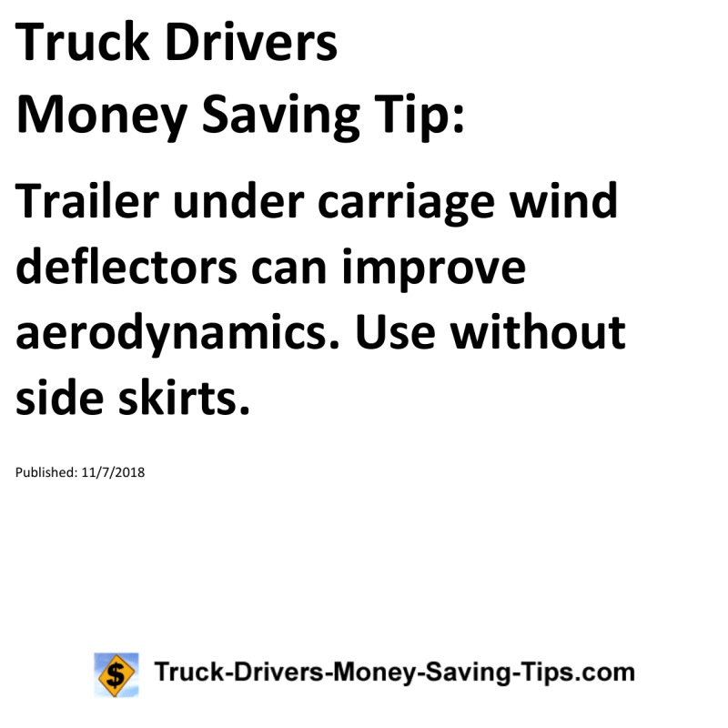 Truck Drivers Money Saving Tip for 11-07-2018