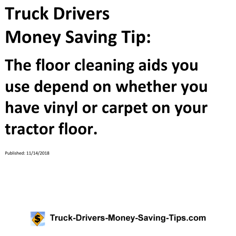 Truck Drivers Money Saving Tip for 11-14-2018