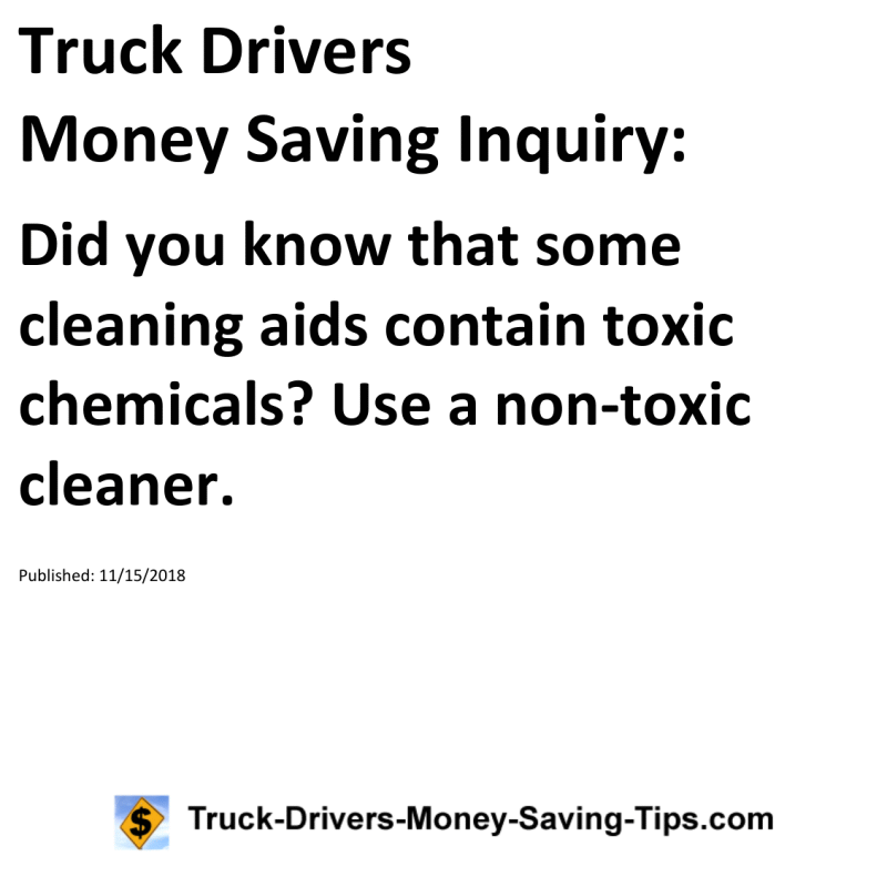 Truck Drivers Money Saving Inquiry for 11-15-2018