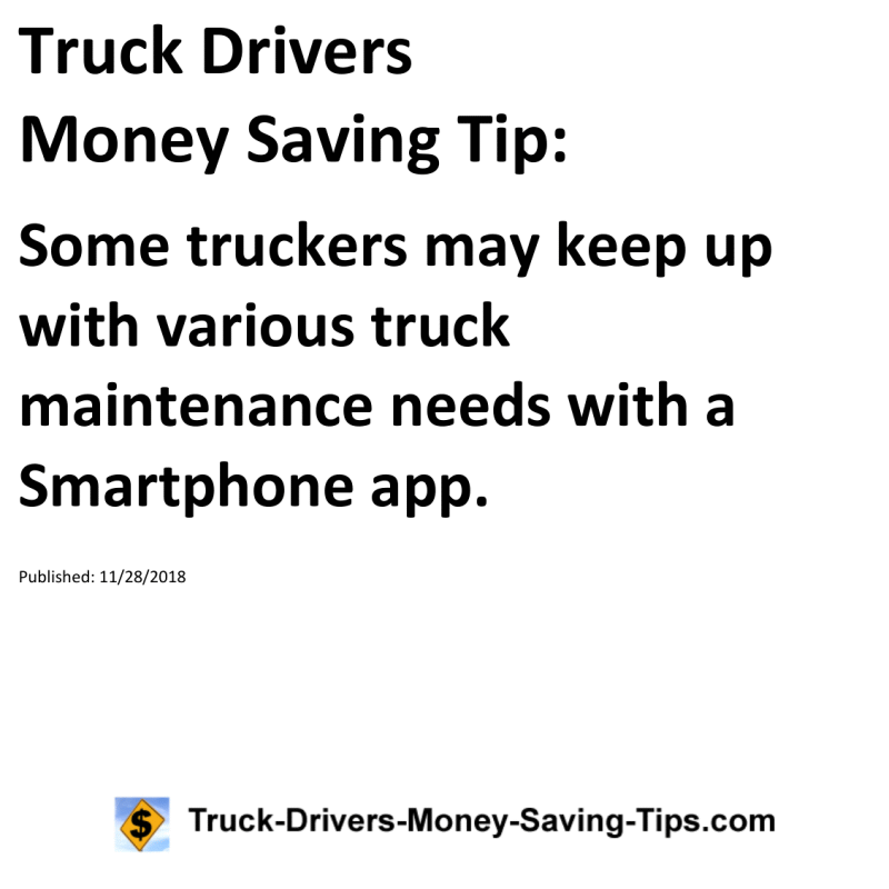 Truck Drivers Money Saving Tip for 11-28-2018