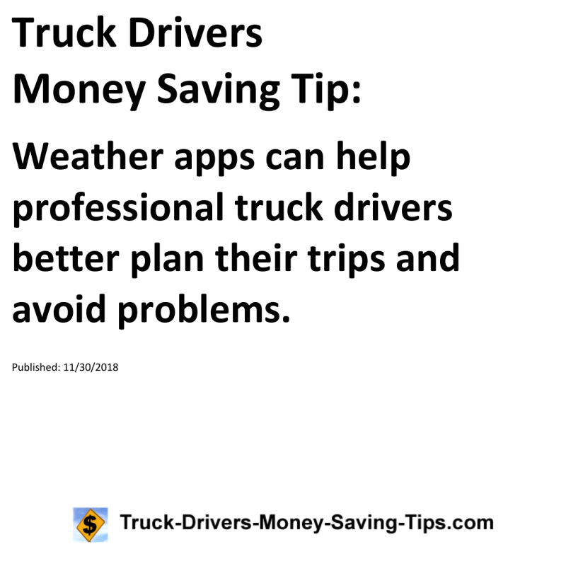 Truck Drivers Money Saving Tip for 11-30-2018