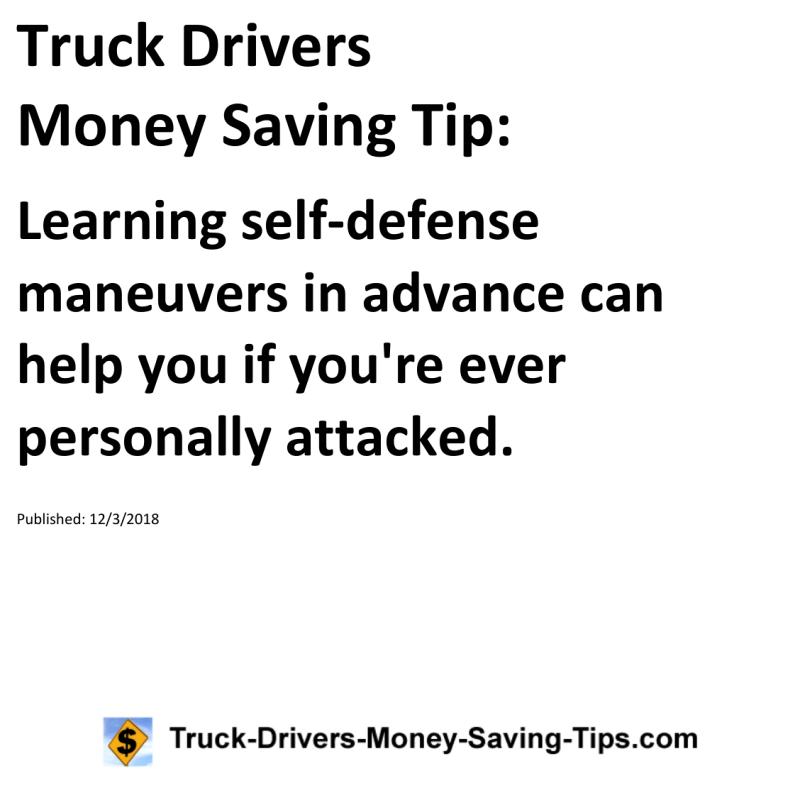 Truck Drivers Money Saving Tip for 12-03-2018