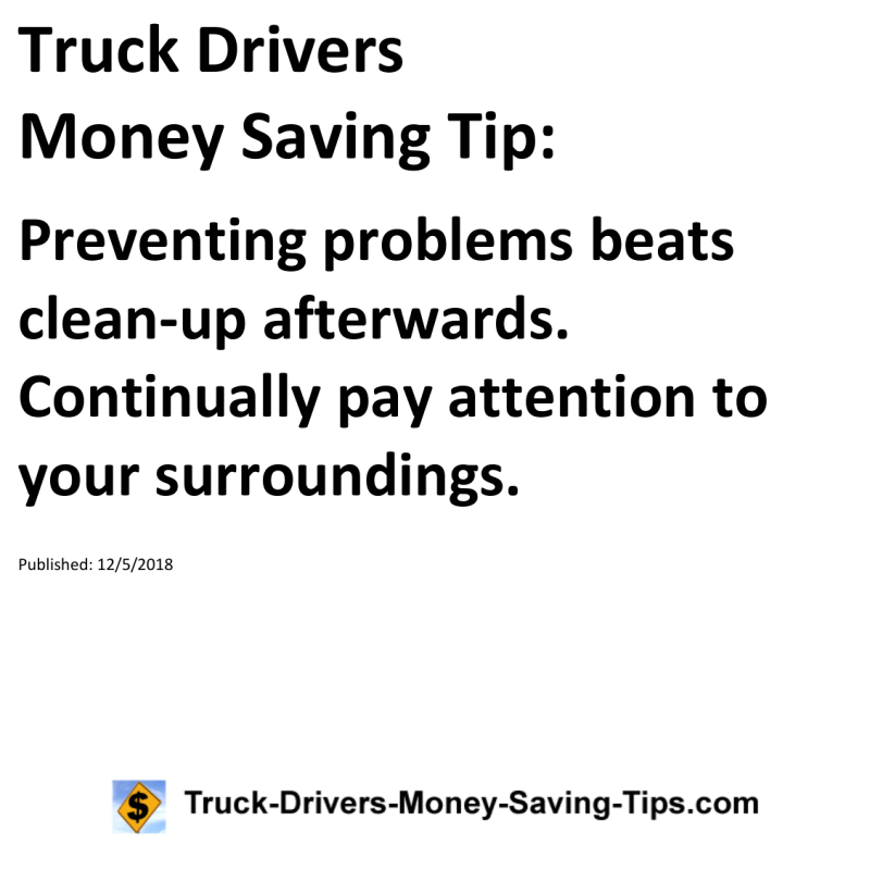 Truck Drivers Money Saving Tip for 12-05-2018