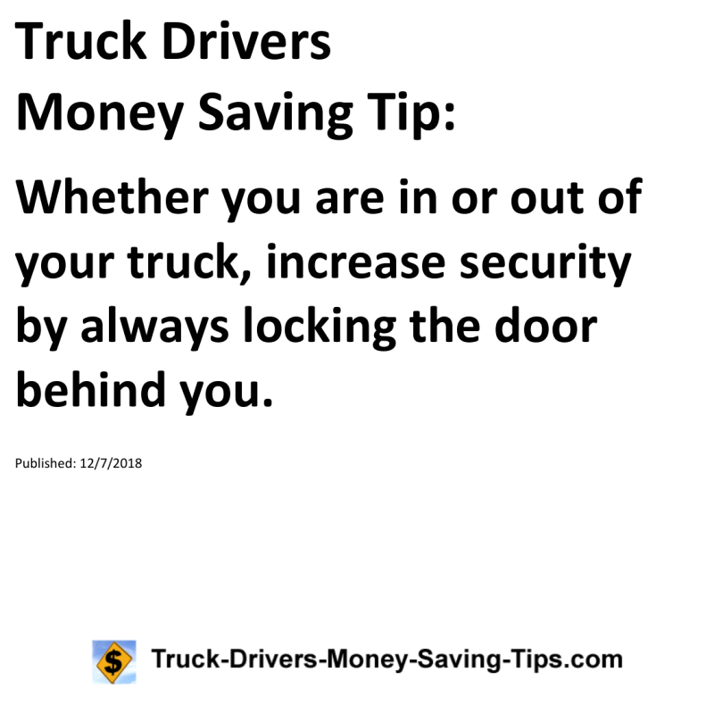 Truck Drivers Money Saving Tip for 12-07-2018