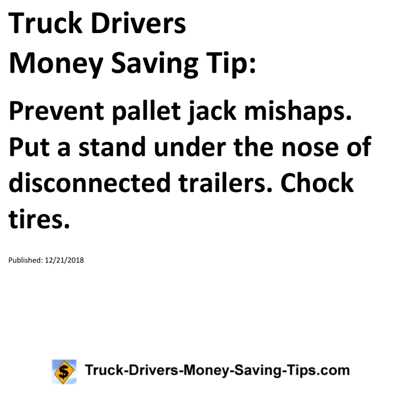 Truck Drivers Money Saving Tip for 12-21-2018