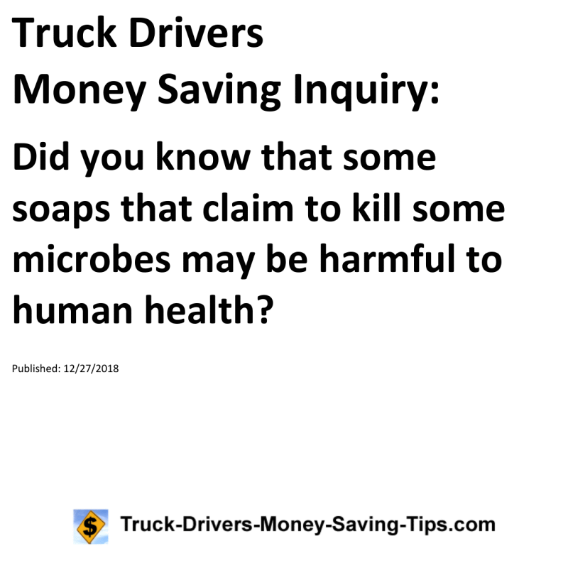 Truck Drivers Money Saving Inquiry for 12-27-2018