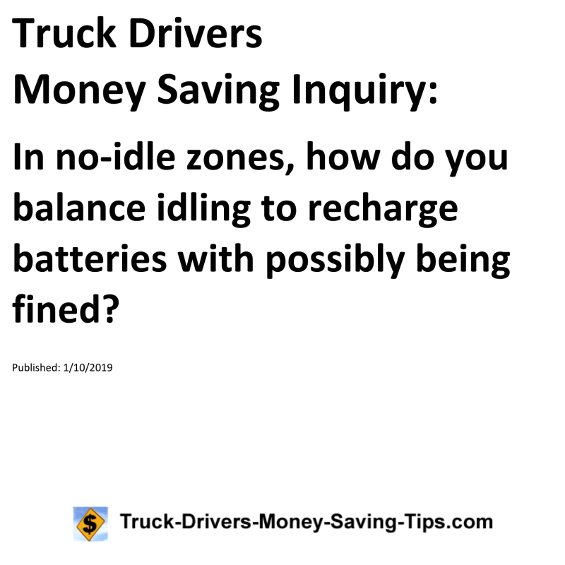 Truck Drivers Money Saving Inquiry for 01-10-2019