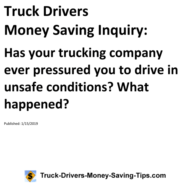 Truck Drivers Money Saving Inquiry for 01-15-2019