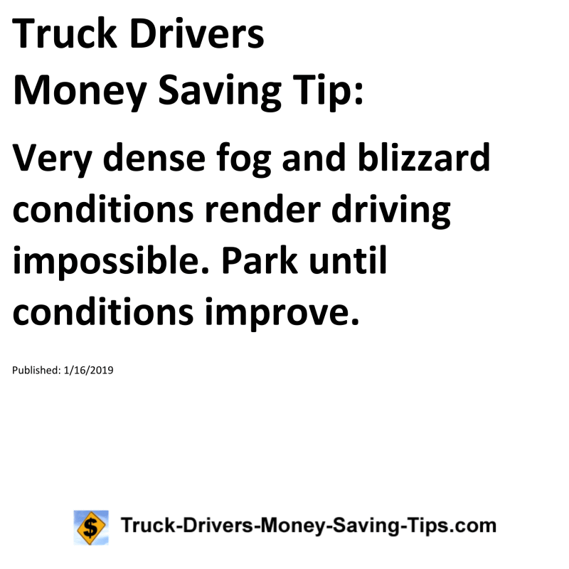 Truck Drivers Money Saving Tip for 01-16-2019