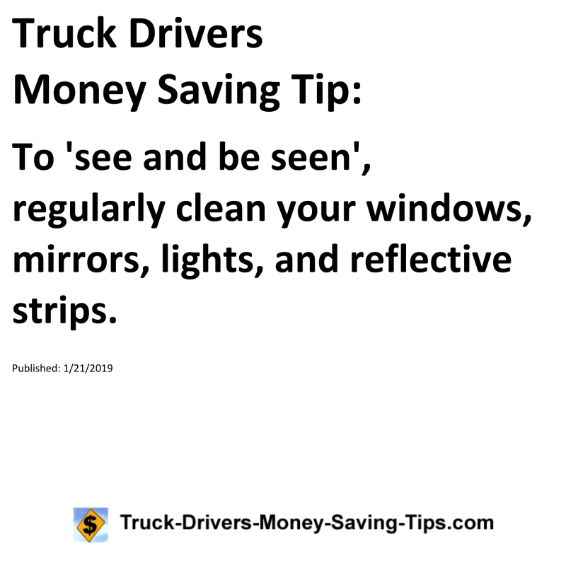 Truck Drivers Money Saving Tip for 01-21-2019