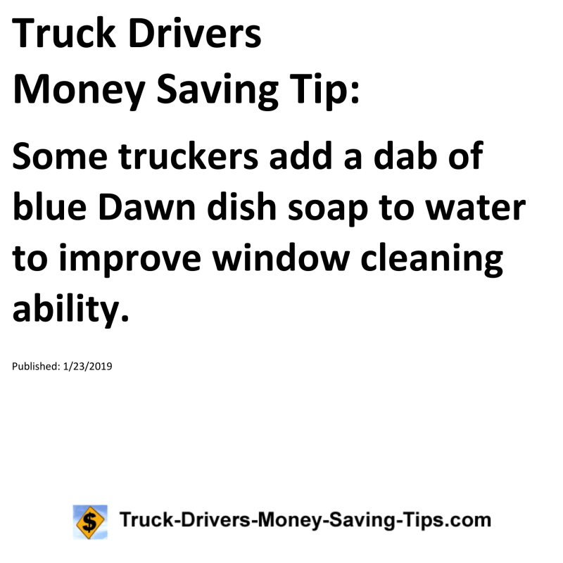 Truck Drivers Money Saving Tip for 01-23-2019