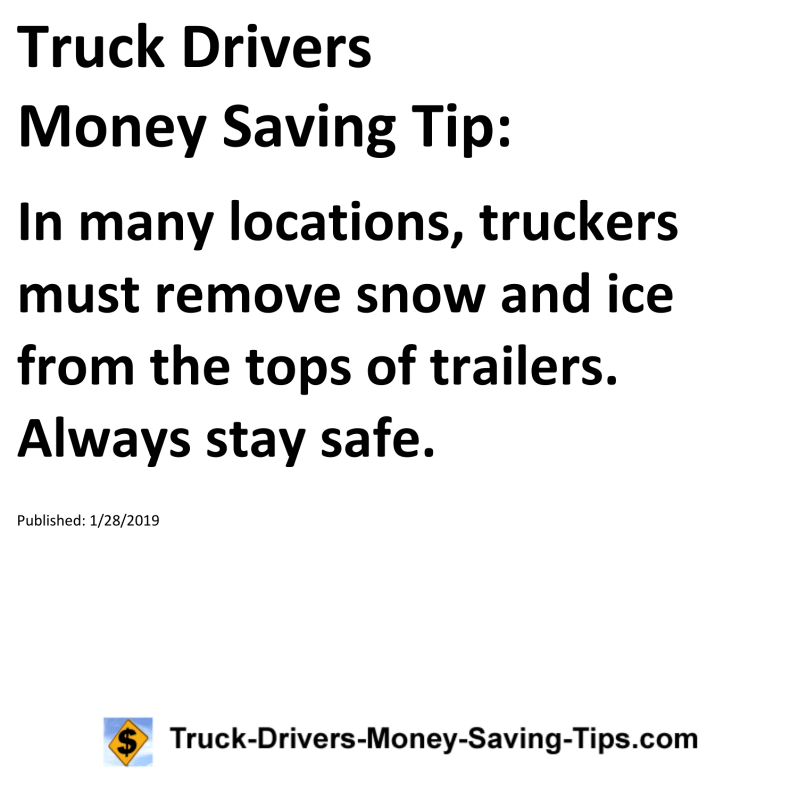 Truck Drivers Money Saving Tip for 01-28-2019