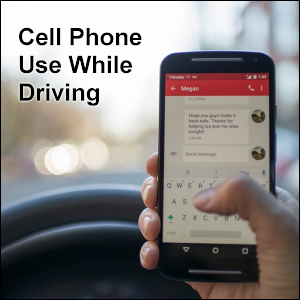 Cell Phone Use While Driving