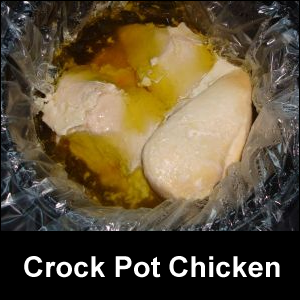 Crock pot chicken. Chicken cooked in a crock pot with a slow cooker liner.