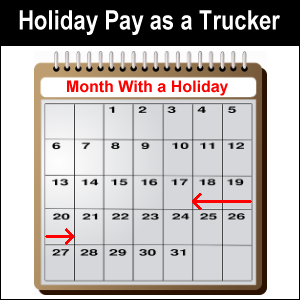Holiday Pay as a Trucker
