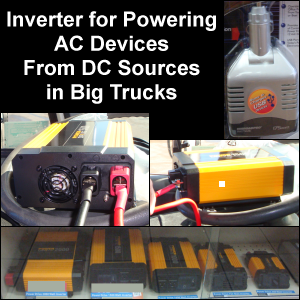 Inverter for Powering AC Devices From DC Sources in Big Trucks